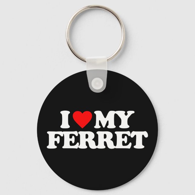 I LIEBE MY FERRET SCHLÜSSELANHÄNGER (Vorderseite)