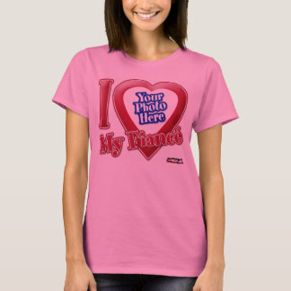 I Liebe My Fiancé - Foto T-Shirt