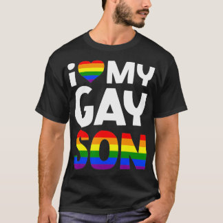 I Liebe My Gay Son Mama Vater Family LGBTQ Gay Pri T-Shirt