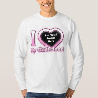 I Liebe My Girlfriend 2023 Custom Valentine T - Sh T-Shirt