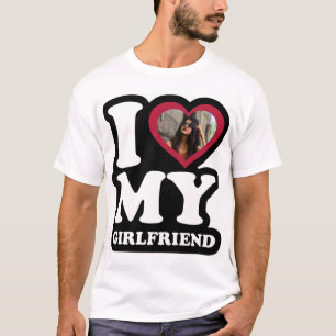 I Liebe My Girlfriend - Custom Foto T - Shirt