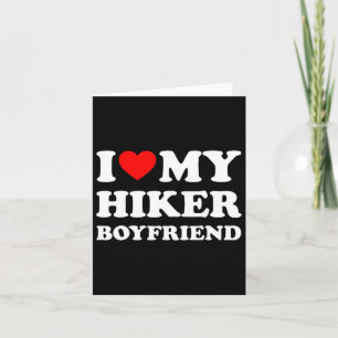 I Liebe My Hiker Boyfriend Heart Bf Sommerwanderwe Karte