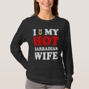 I Liebe My Hot Barbadian Ehefrau Husband T-Shirt