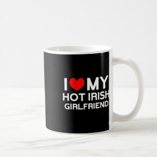 I Liebe My Hot Irish Girlfriend Irish Girl Kaffeetasse