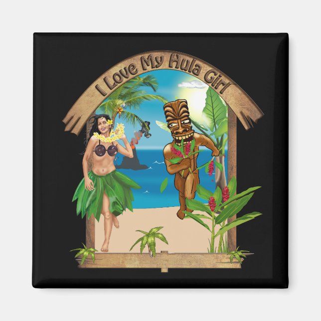 I Liebe My Hula Girl Tiki Magnet (Vorne)