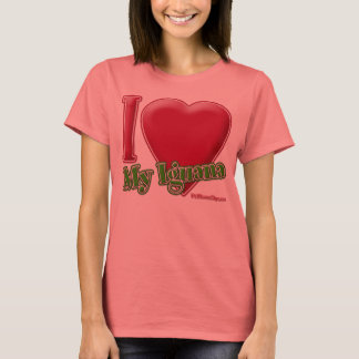 I Liebe My Iguana T-Shirt