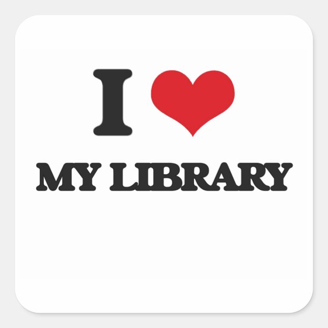 I Liebe My Library Quadratischer Aufkleber (Vorderseite)