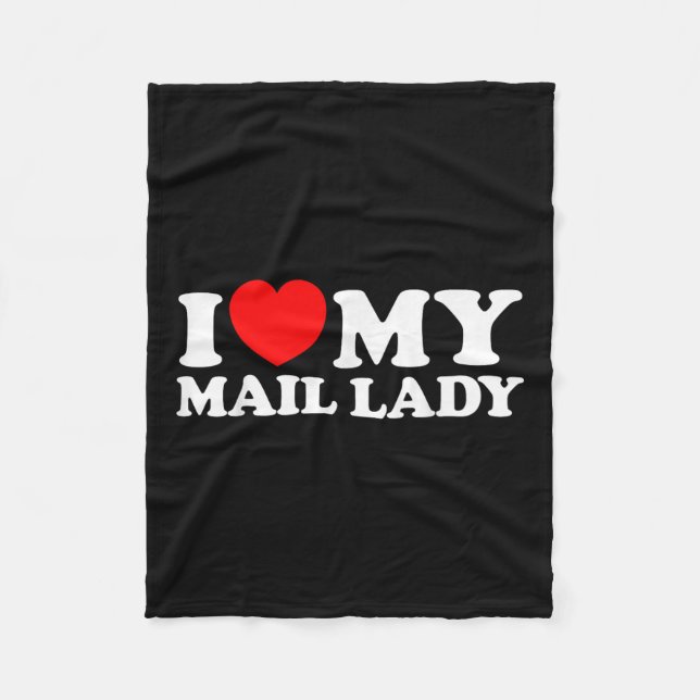 I Liebe My Mail Lady Funny Niedlich Postarbeiter J Fleecedecke (Vorderseite)