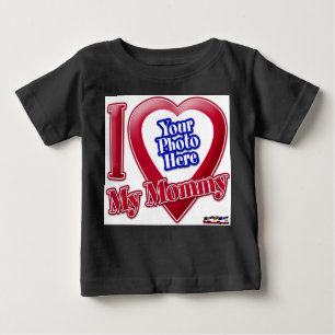 I Liebe My Mommy - Foto Baby T-shirt