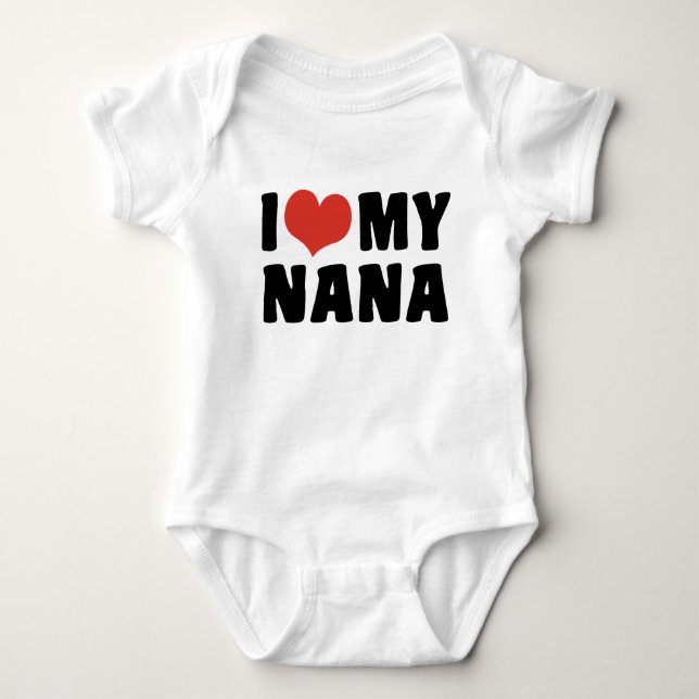 I Liebe My Nana Baby Strampler (Vorderseite)