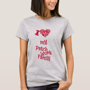 I Liebe my Patchwork Family - Eine Liebeserklärung T-Shirt