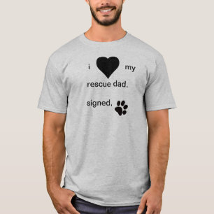 I Liebe My Rescue Vater T - Shirt