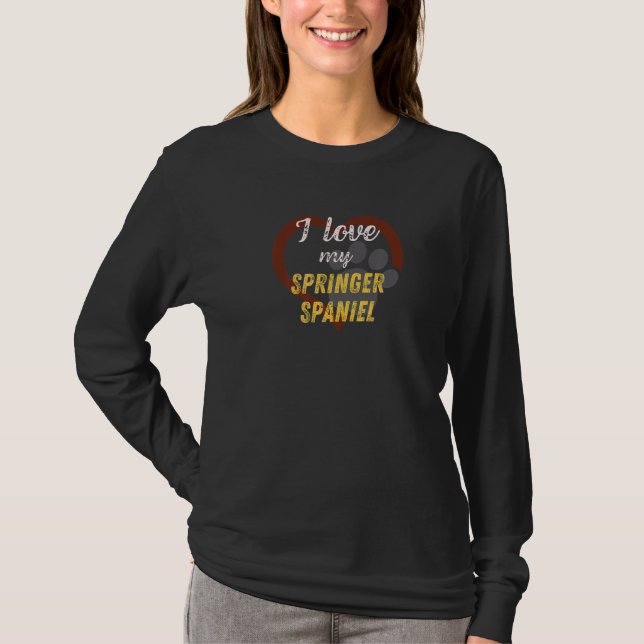 I Liebe My Springer Spanel Dog T-Shirt (Vorderseite)