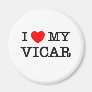 I Liebe My VICAR Magnet