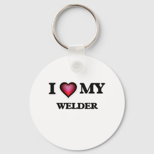 I Liebe my Welder Schlüsselanhänger (Vorderseite)
