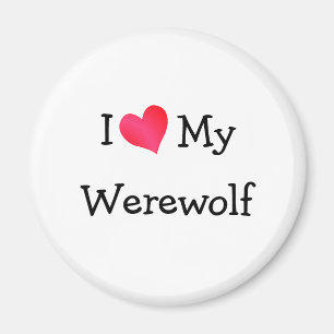 I Liebe My Werewolf Magnet