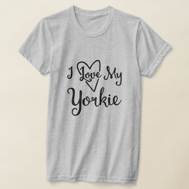 I Liebe My Yorkie T-Shirt (Ablage )
