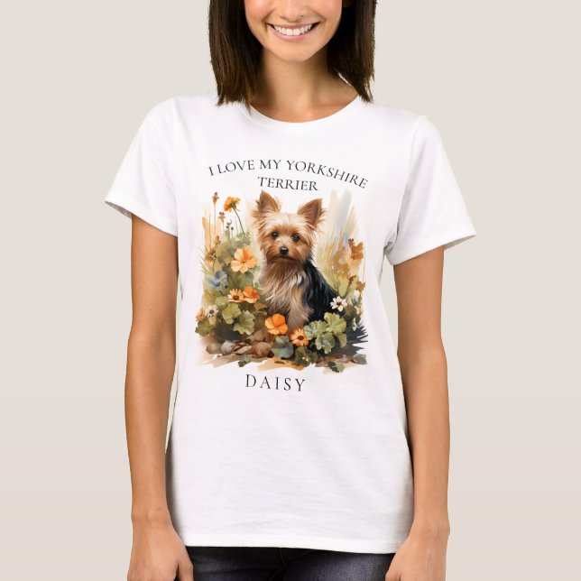 I Liebe My Yorkshire Terrier Floral Dog Portrait T-Shirt (Vorderseite)