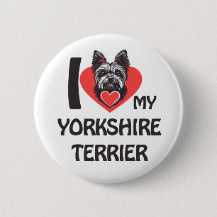 I Liebe My Yorkshire Terrier - Niedlich Yorkie Dog Button