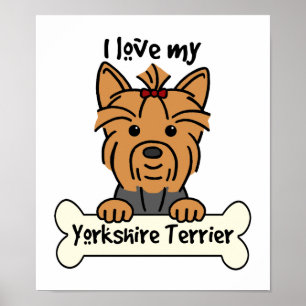 I Liebe My Yorkshire Terrier Poster