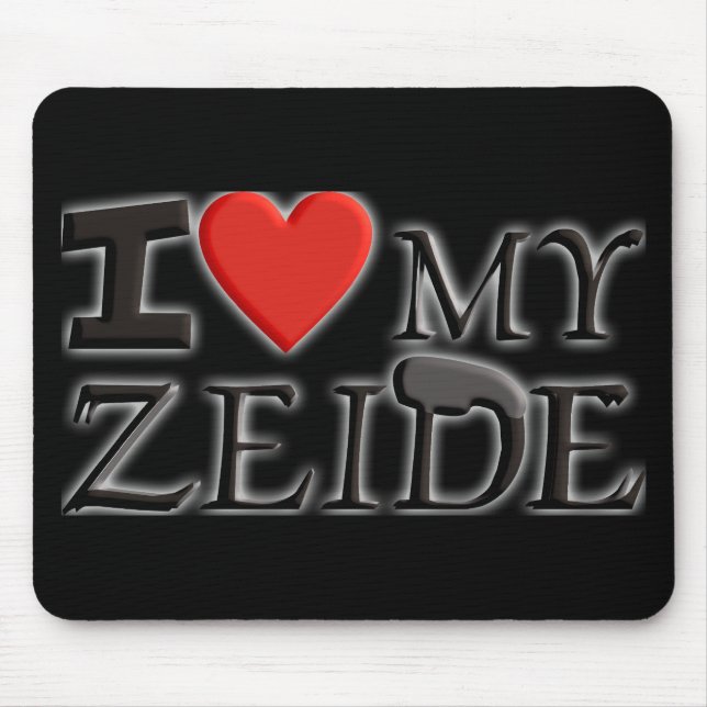 I Liebe my Zeide Mousepad (Vorne)