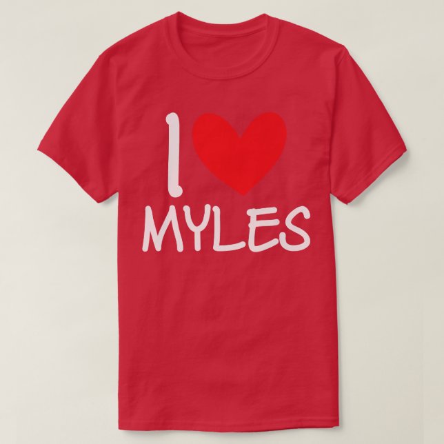 I Liebe Myles Name Personalisiert Men Typ BESTE FR T-Shirt (Design vorne)