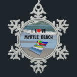 I Liebe Myrtle Beach Schneeflocken Zinn-Ornament<br><div class="desc">I Liebe Myrtle Beach,  buntes Handtuch und Beach Ball,  beliebtes Design</div>