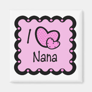 I Liebe Nana Niedlich T - Shirt Magnet