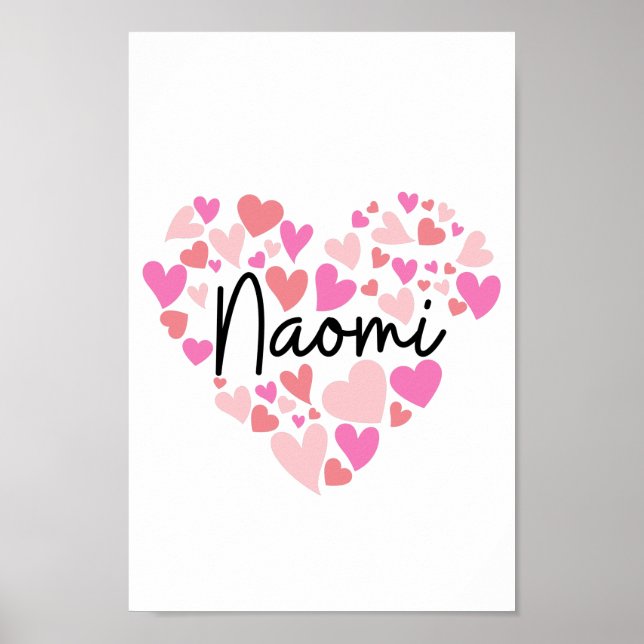 I Liebe Naomi Poster (Vorne)