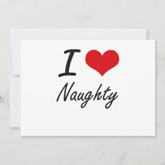 I Liebe Naughty