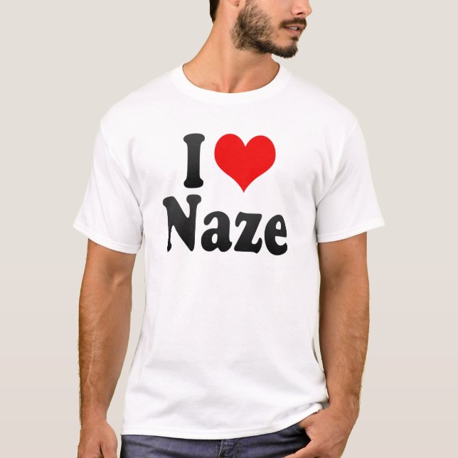 I Liebe Naze, Japan. Aisuru Naze, Japan T-Shirt (Vorderseite)
