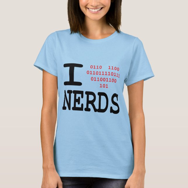 I Liebe Nerd - Klingeltee T-Shirt (Vorderseite)