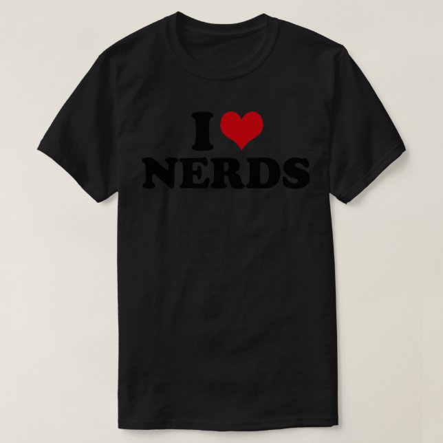 I LIEBE NERD NERD T-Shirt (Design vorne)