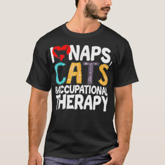 I Liebe Nickerchen Katzen & Berufstherapie Haustie T-Shirt