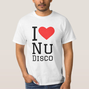 I Liebe Nu Disco T-Shirt