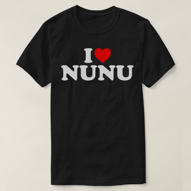 I Liebe Nunu T-Shirt (Design vorne)