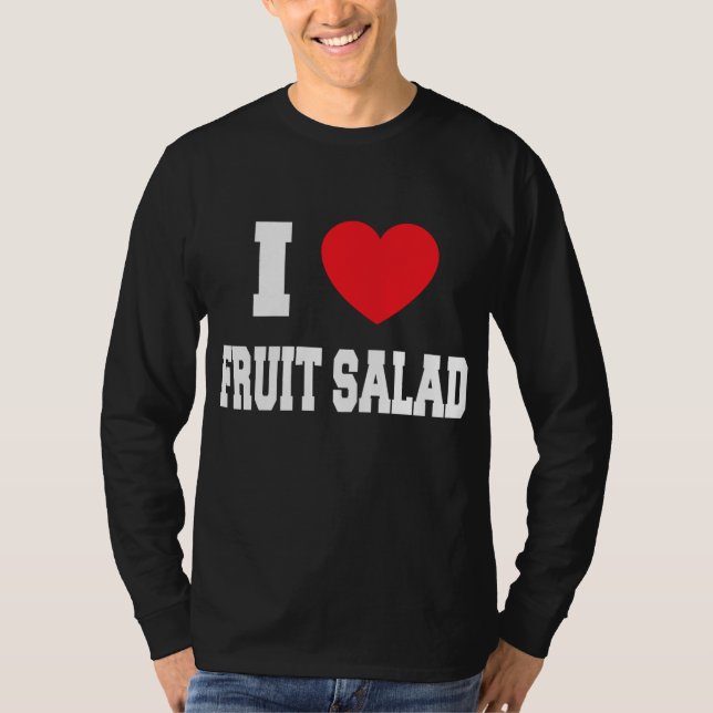I Liebe Obstsalat T-Shirt (Vorderseite)