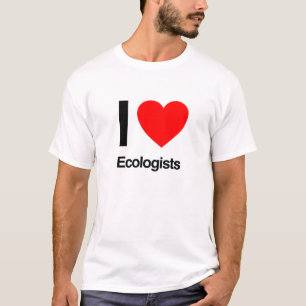 i Liebe Ökologen T-Shirt