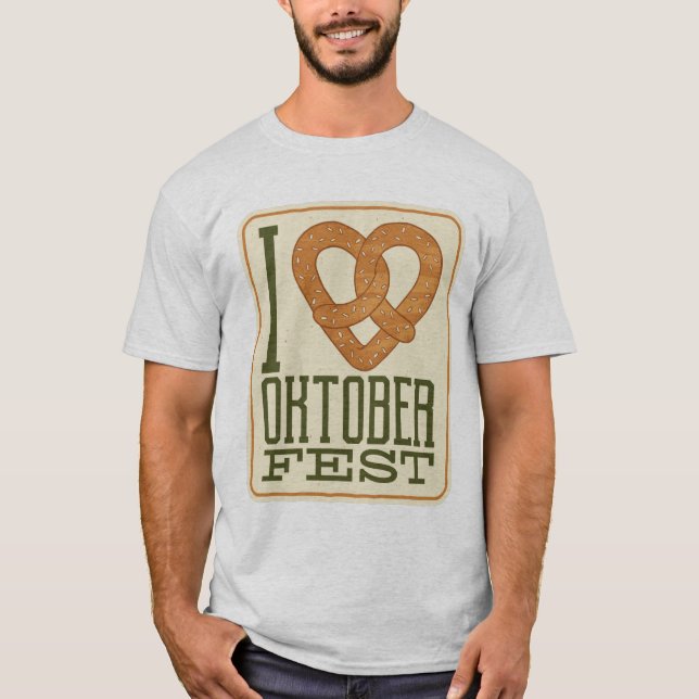 I Liebe Oktoberfest T - Shirt (Vorderseite)