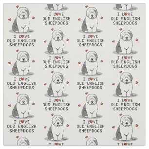 I Liebe Old English Sheepdogs (Gray 1) Niedlich OE Stoff