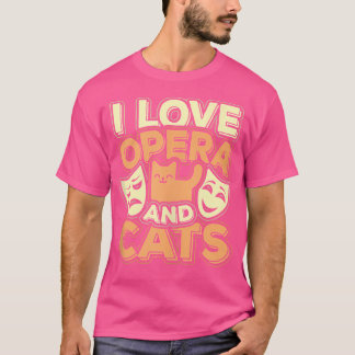 I Liebe Opera und Katzen Niedlich Kitty Cat Feline T-Shirt