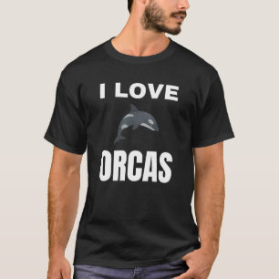 I Liebe Orcas T-Shirt