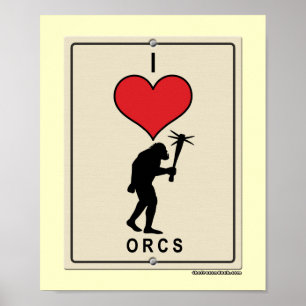 I Liebe Orcs Poster