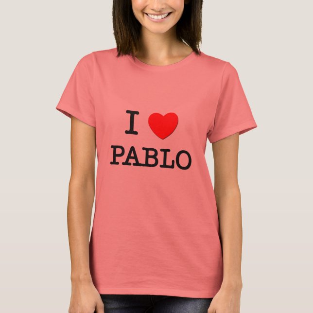 I Liebe Pablo T-Shirt (Vorderseite)
