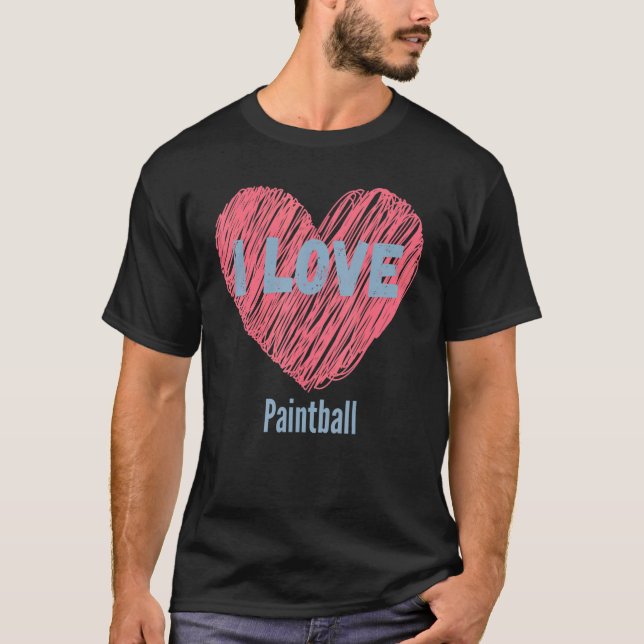 I Liebe Paintball Herzbild Hobby oder Hobbyist T-Shirt (Vorderseite)