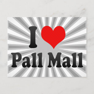 I Liebe Pall Mall Postkarte