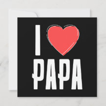 I Liebe PAPA Grußkarte - Herzlicher Vatertag