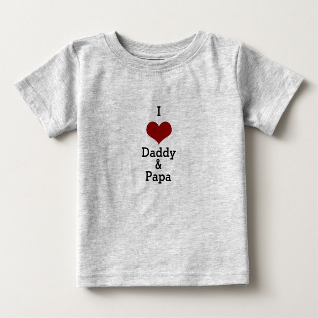 I Liebe Papa & Papa Papa Papa Rotes Herz Baby T-shirt (Vorderseite)