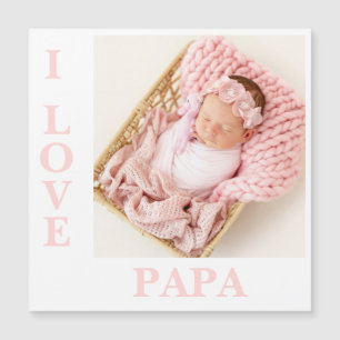 I Liebe Papa Pink Typografie Foto Baby Magnet