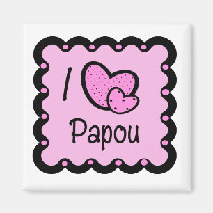 I Liebe Papou Niedlicher T - Shirt Magnet